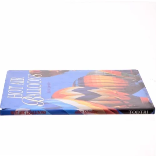 Hot Air Balloons af Ailsa Spindler (Bog)