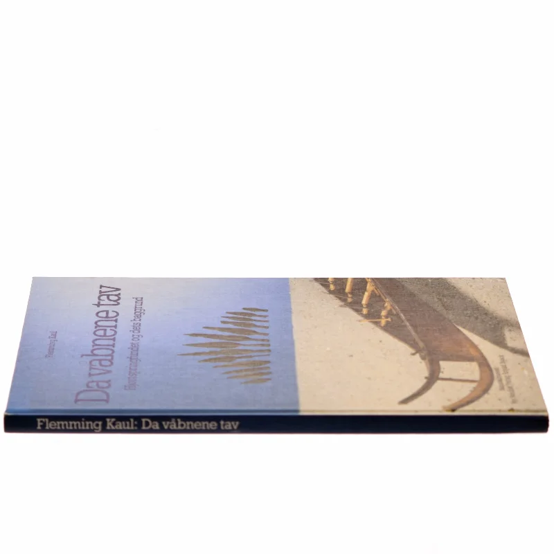 Da våbnene tav af Flemming Kaul (Bog)