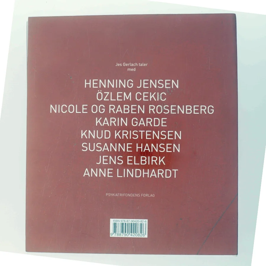 Jes - otte samtaler med Jes Gerlach om psykiatrien i Danmark af Marie Louise Kjølbye (Bog)