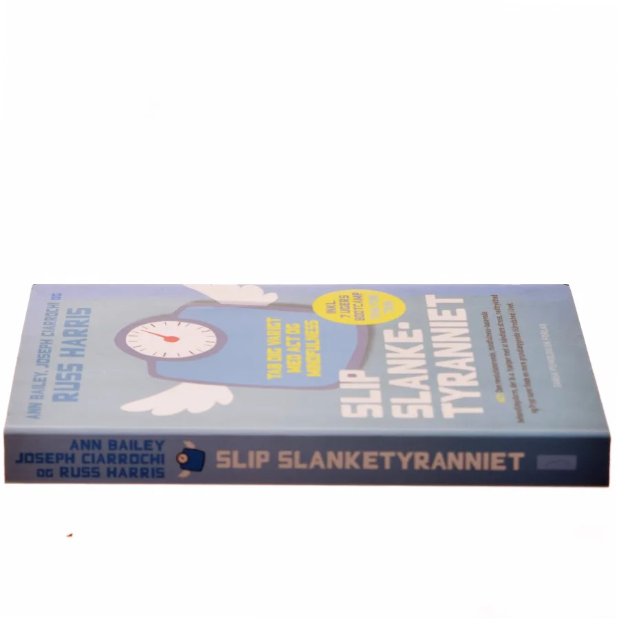Slip slanketyranniet : tab dig varigt med ACT og mindfulness af Ann Bailey (Bog)