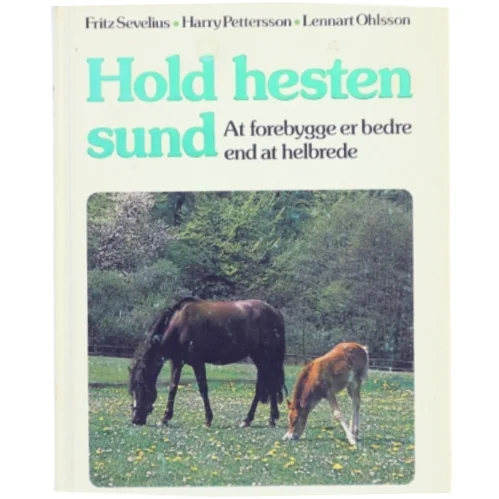 Hold hesten sund af Fritz Sevelius m.fl.