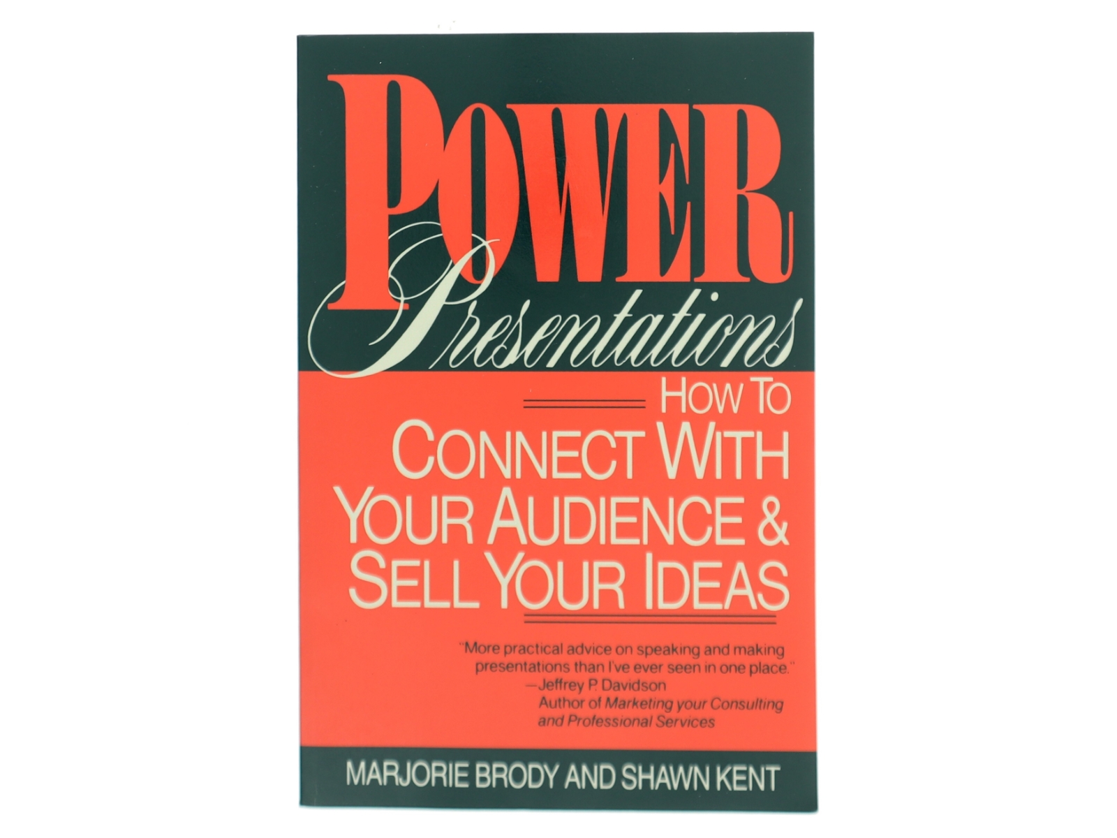 Power presentations : how to connect with your audience and sell your ideas (Bog)