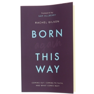 Born Again This Way af Rachel Gilson (Bog)