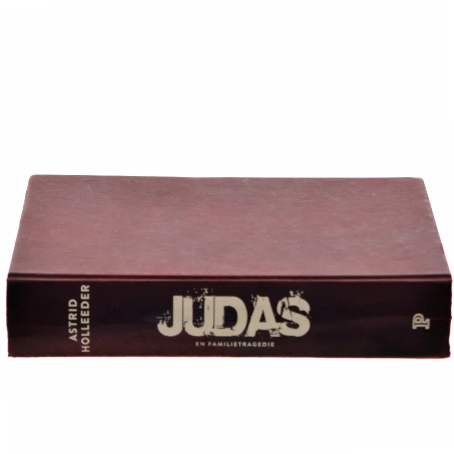 Judas af Astrid Holleeder (Bog)