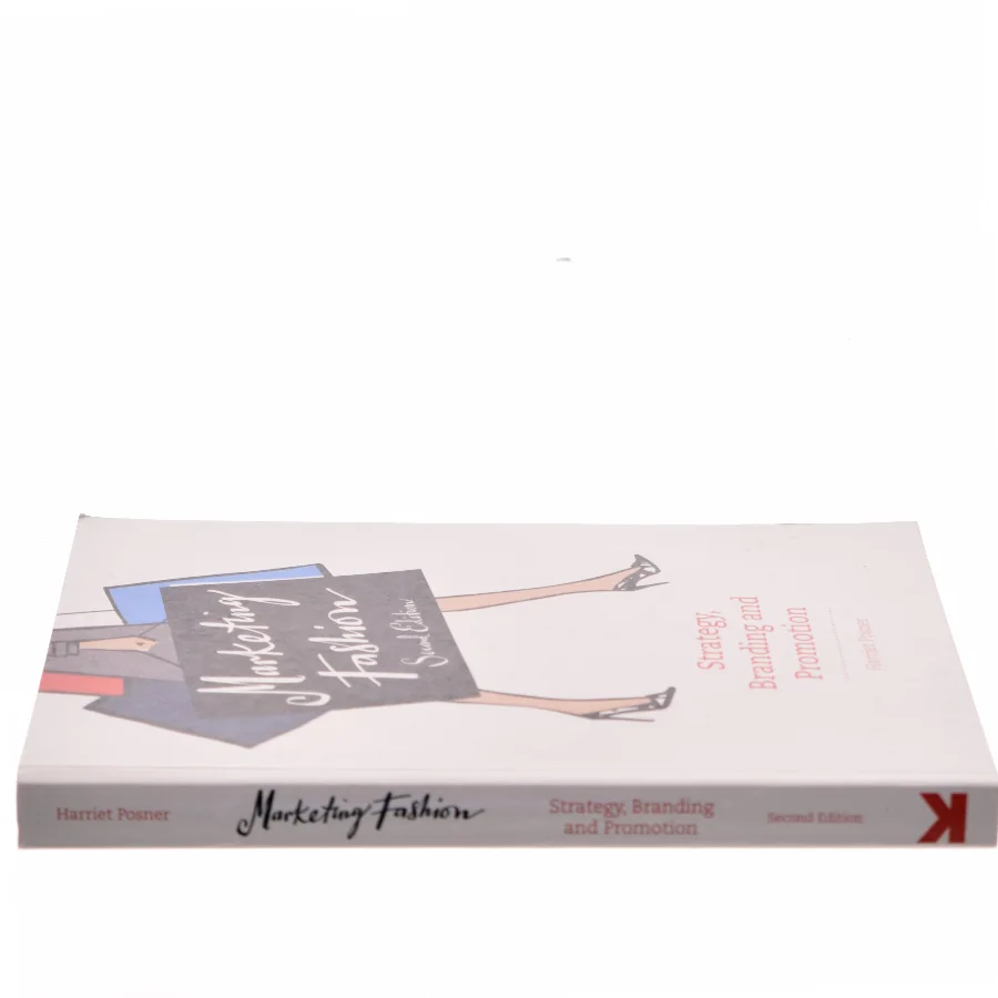 Marketing fashion : strategy, branding and promotion af Harriet Posner (Bog)