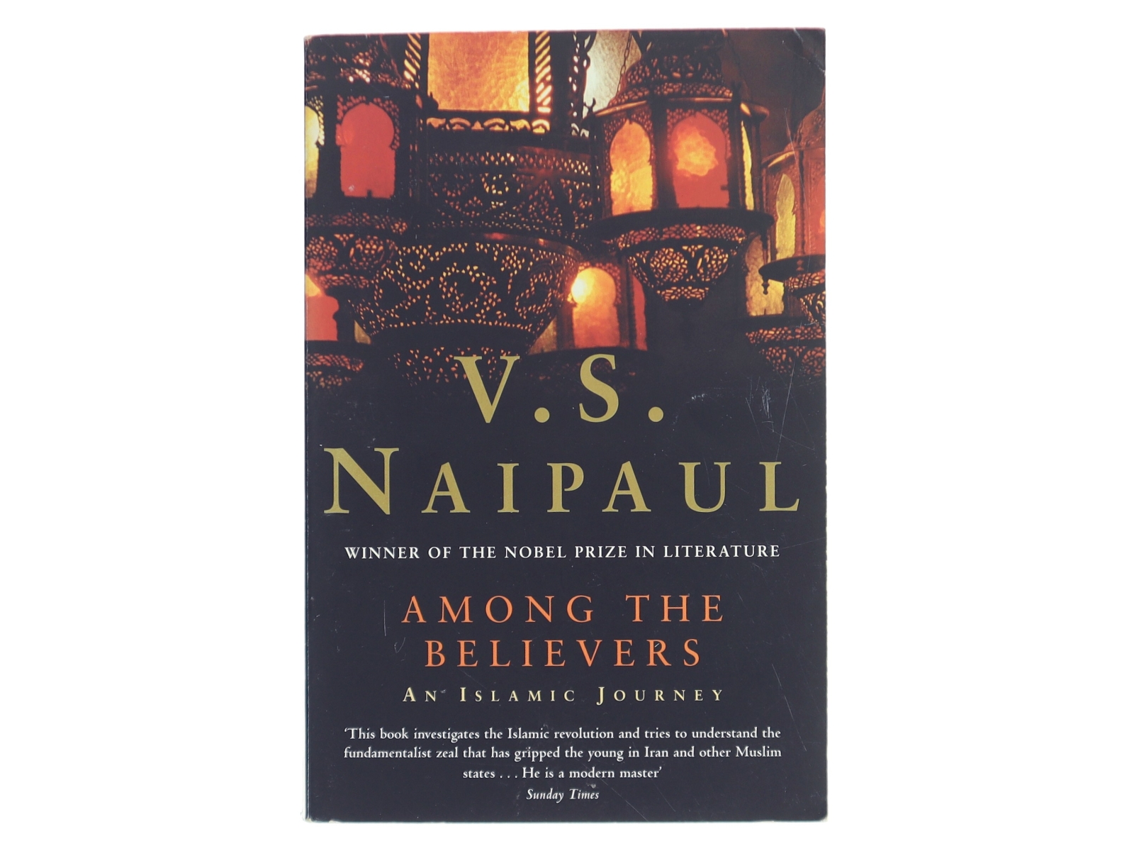 Among the believers : an Islamic journey af V. S. Naipaul (Bog)
