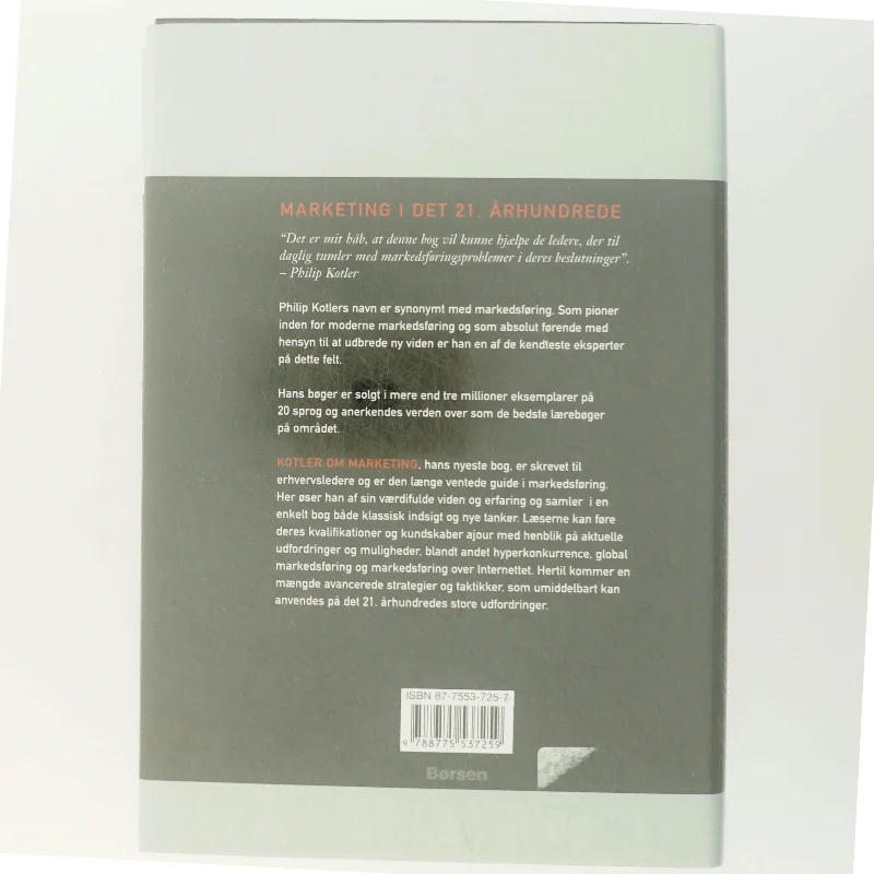 Kotler om marketing : hvordan man opbygger markeder, får succes og bliver førende af Philip Kotler (Bog)