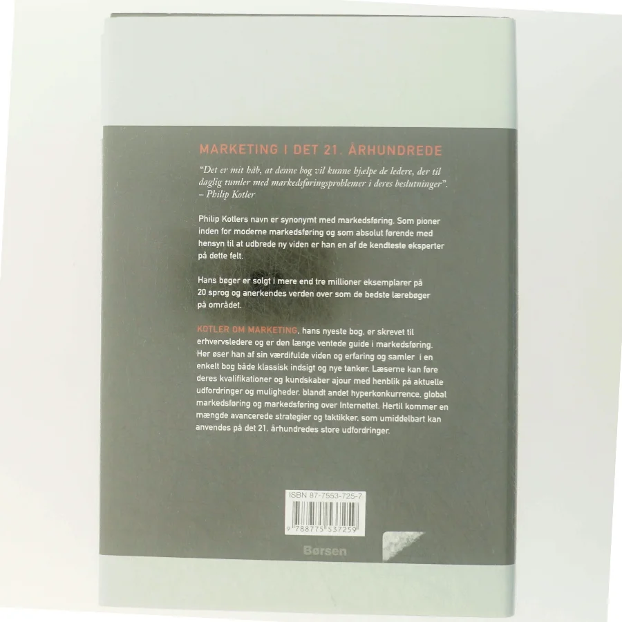 Kotler om marketing : hvordan man opbygger markeder, får succes og bliver førende af Philip Kotler (Bog)