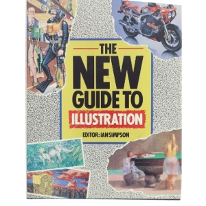 The new guide to illustration af Ian Simpson (Bog)