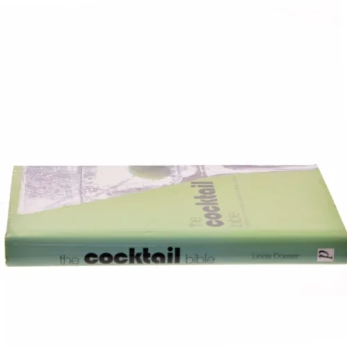 The Cocktail Bible (Green) af Linda Doeser (Bog)