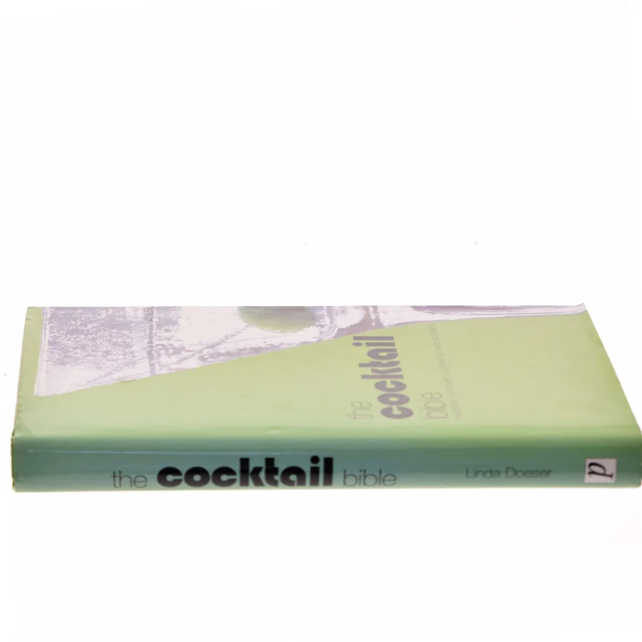 The Cocktail Bible (Green) af Linda Doeser (Bog)