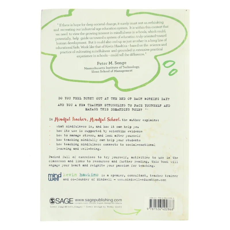 Mindful teacher, mindful school : improving wellbeing in teaching and learning af Kevin Hawkins (Bog)