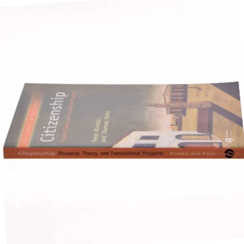 Citizenship : discourse, theory, and transnational prospects (Bog)