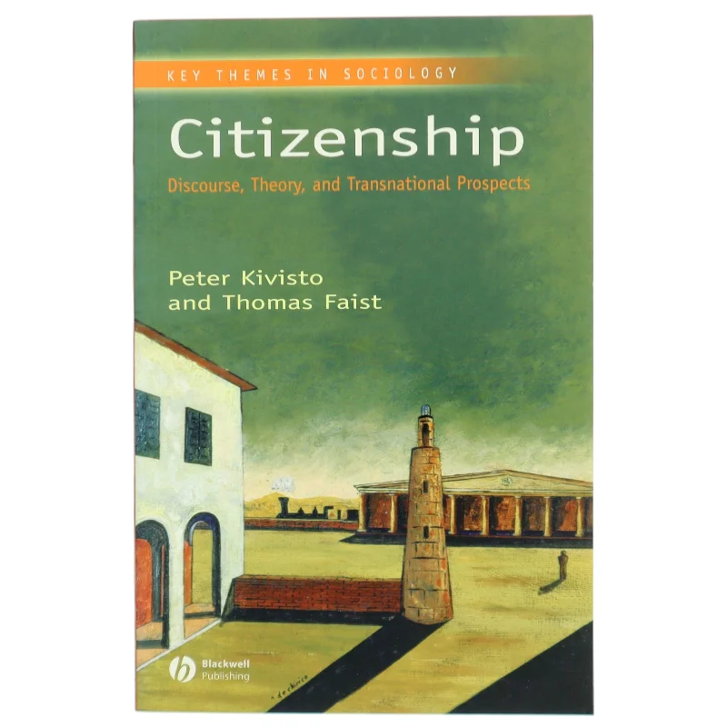 Citizenship : discourse, theory, and transnational prospects (Bog)