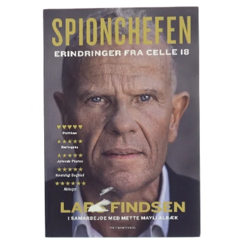 Spionchefen : erindringer fra celle 18 af Lars Findsen (f. 1964-09-17) (Bog)
