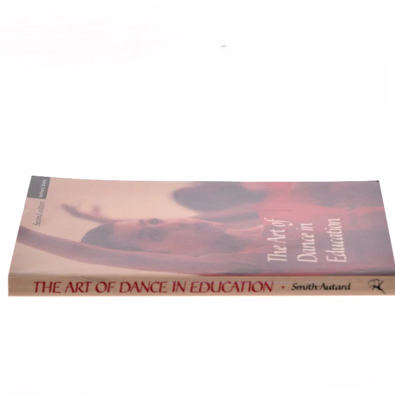 The art of dance in education af Jacqueline M. Smith-Autard (1939-) (Bog)