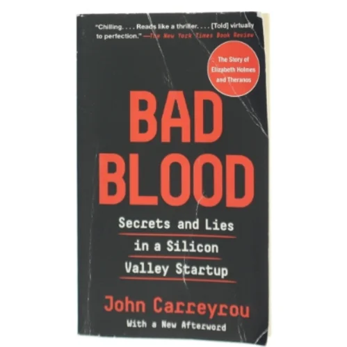 Bad Blood af John Carreyrou (Bog)
