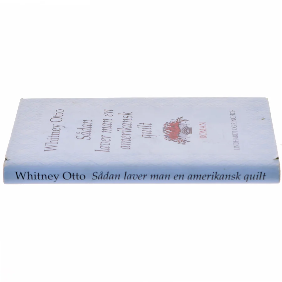 Sådan laver man en amerikansk quilt af Whitney Otto fra Lindhardt og Ringhof