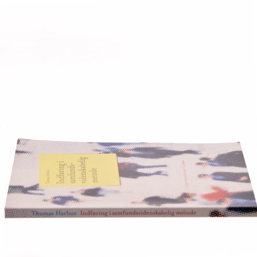 Indføring i samfundsvidenskabelig metode af Thomas Harboe (Bog)