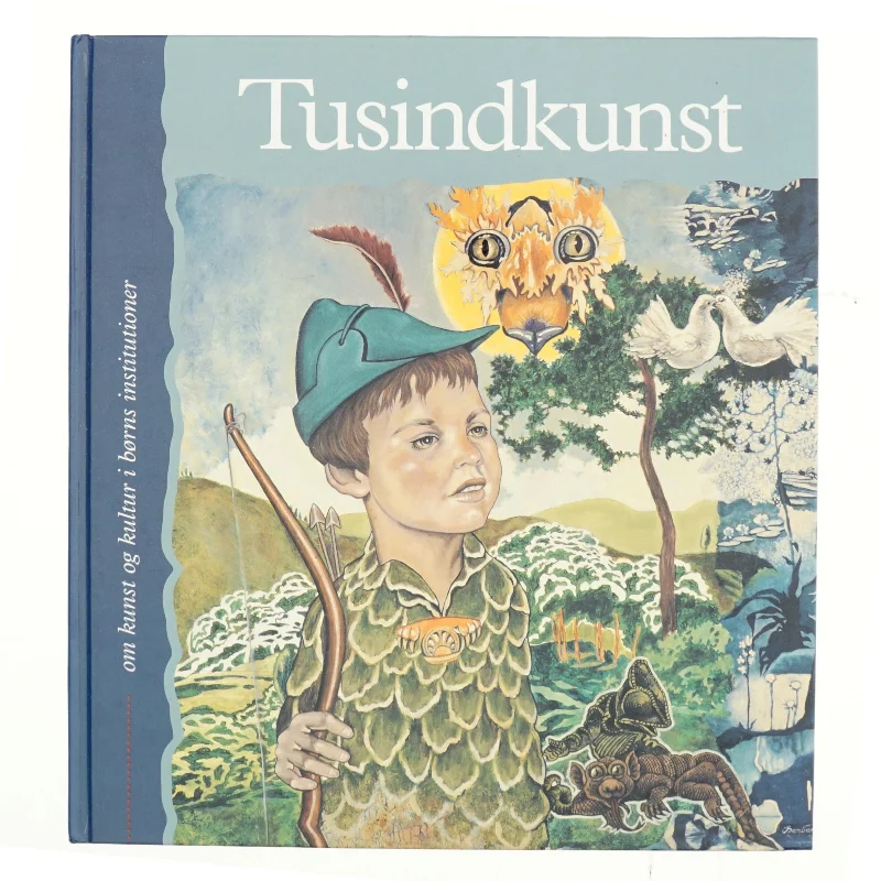 Tusindkunst, om kunst og kultur i børns institutioner