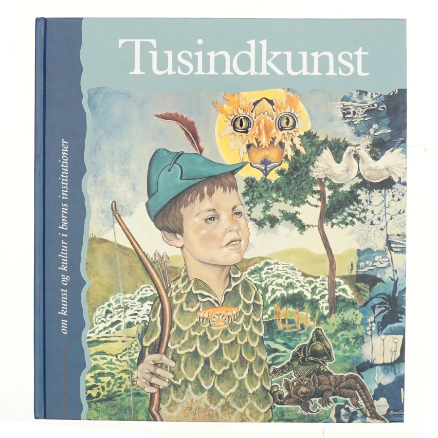 Tusindkunst, om kunst og kultur i børns institutioner