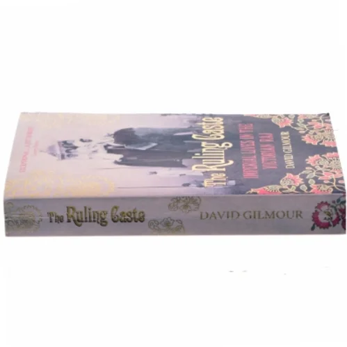 The Ruling Caste af David Gilmour (Bog)