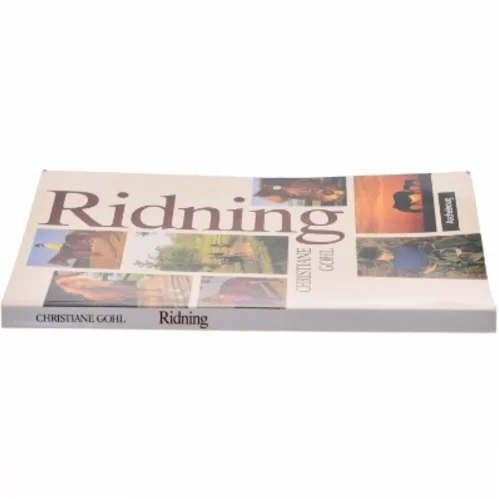 Ridning af Christiane Gohl (Bog)