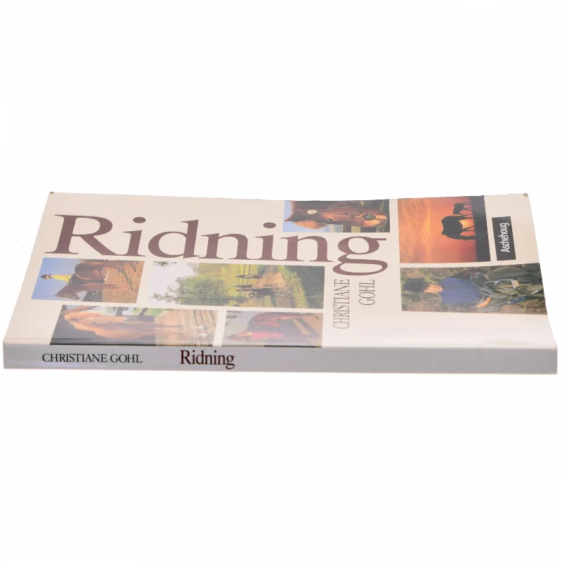 Ridning af Christiane Gohl (Bog)