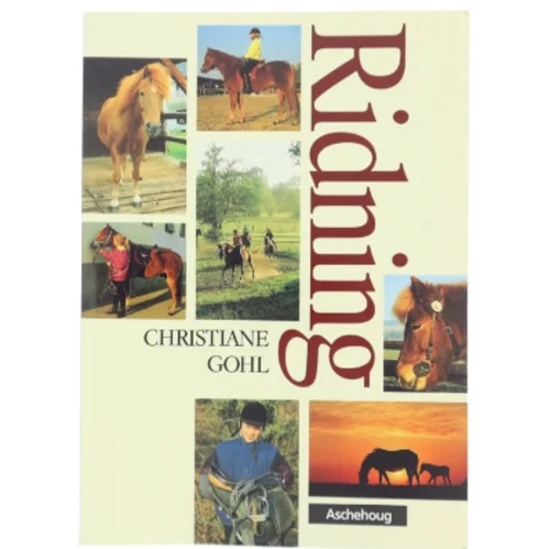 Ridning af Christiane Gohl (Bog)
