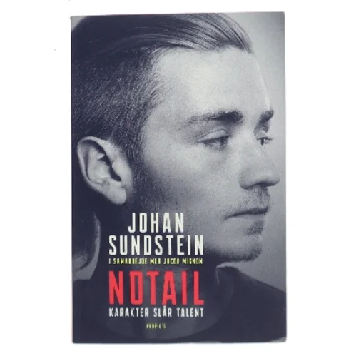 N0tail : karakter slår talent af Johan Sundstein (Bog)