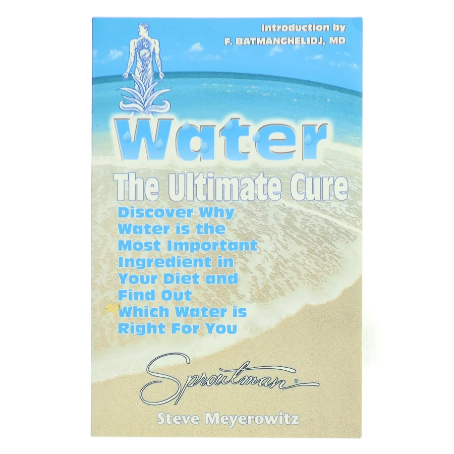 Water - The Ultimate Cure af Steve Meyerowitz (Bog)