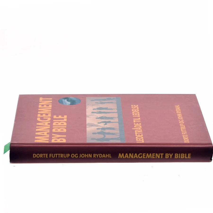 Management by Bible : ledetråde til ledelse (Bog)