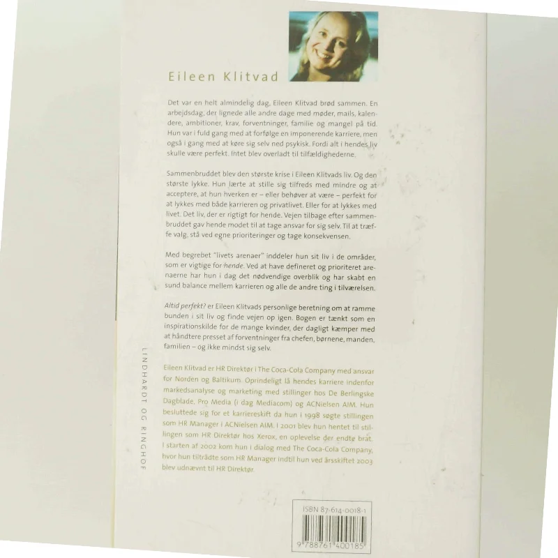 Altid perfekt? : få balance i et liv med karriere af Eileen Klitvad (Bog)
