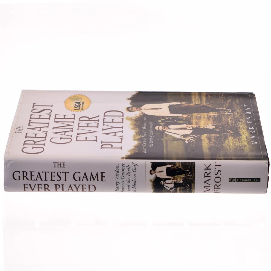The Greatest Game Ever Played af Mark Frost (Bog)