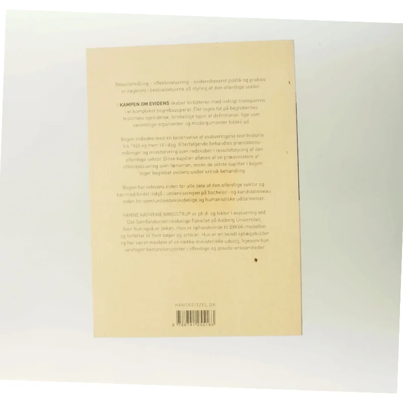 Kampen om evidens : resultatmåling, effektevaluering og evidens af Hanne Kathrine Krogstrup (Bog)