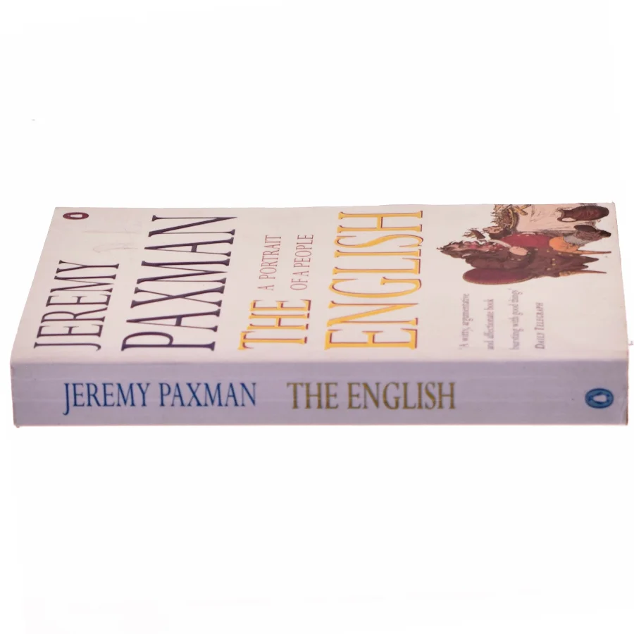 The English : a portrait of a people af Jeremy Paxman (Bog)