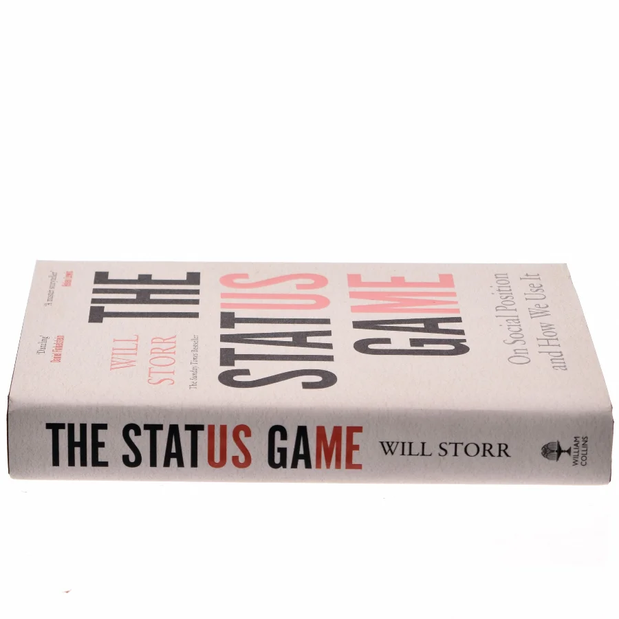 The status game af Will Storr (Bog)