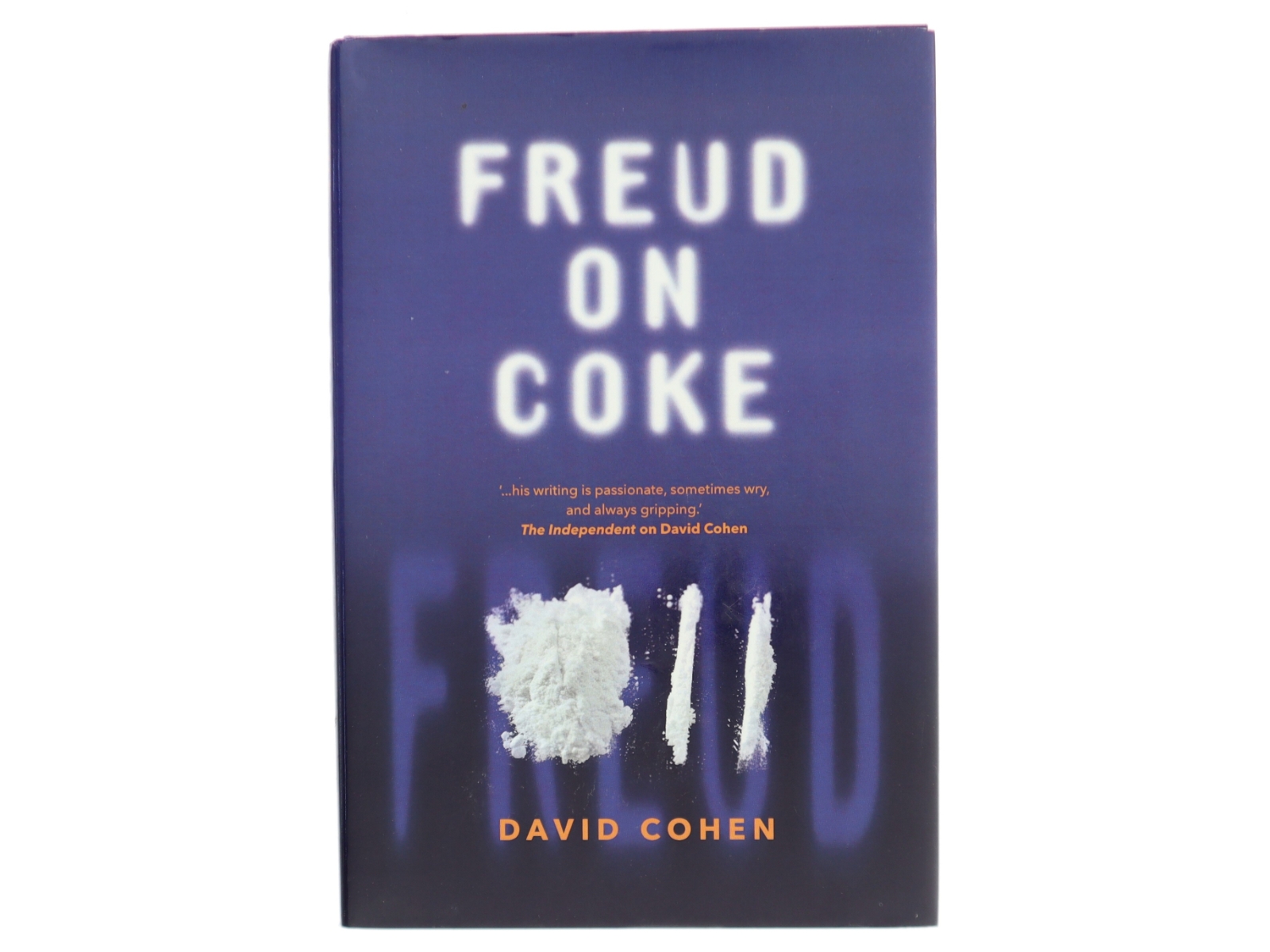 Freud on Coke af David Cohen (Bog)
