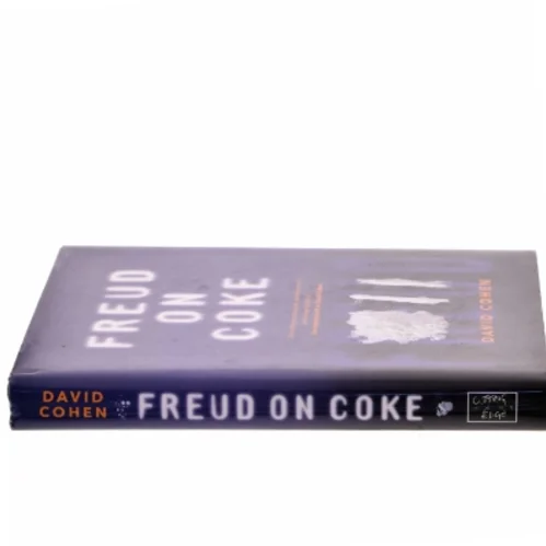 Freud on Coke af David Cohen (Bog)