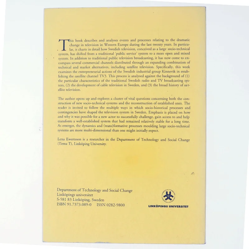 The Triumph of Technology over Politics? af Lena Ewertsson (Bog)(