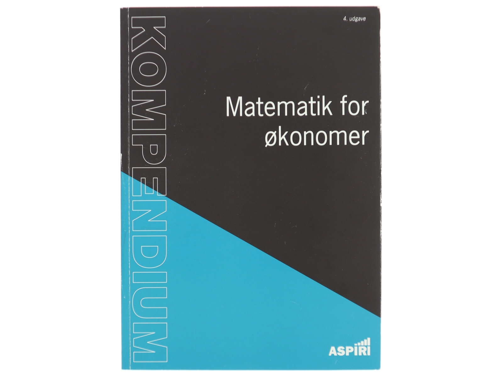 Kompendium i matematik for økonomer af Chresten Koed (Bog)