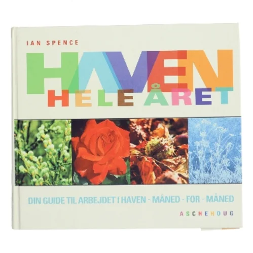 Haven hele året af Ian Spence (Bog)