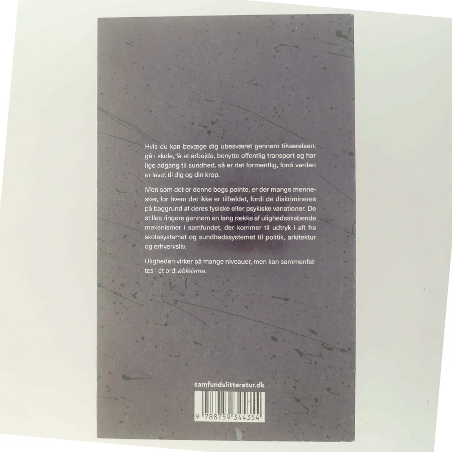 Ableisme : magt, menneskesyn og myten om den normale krop af Emil Søbjerg Falster (Bog)