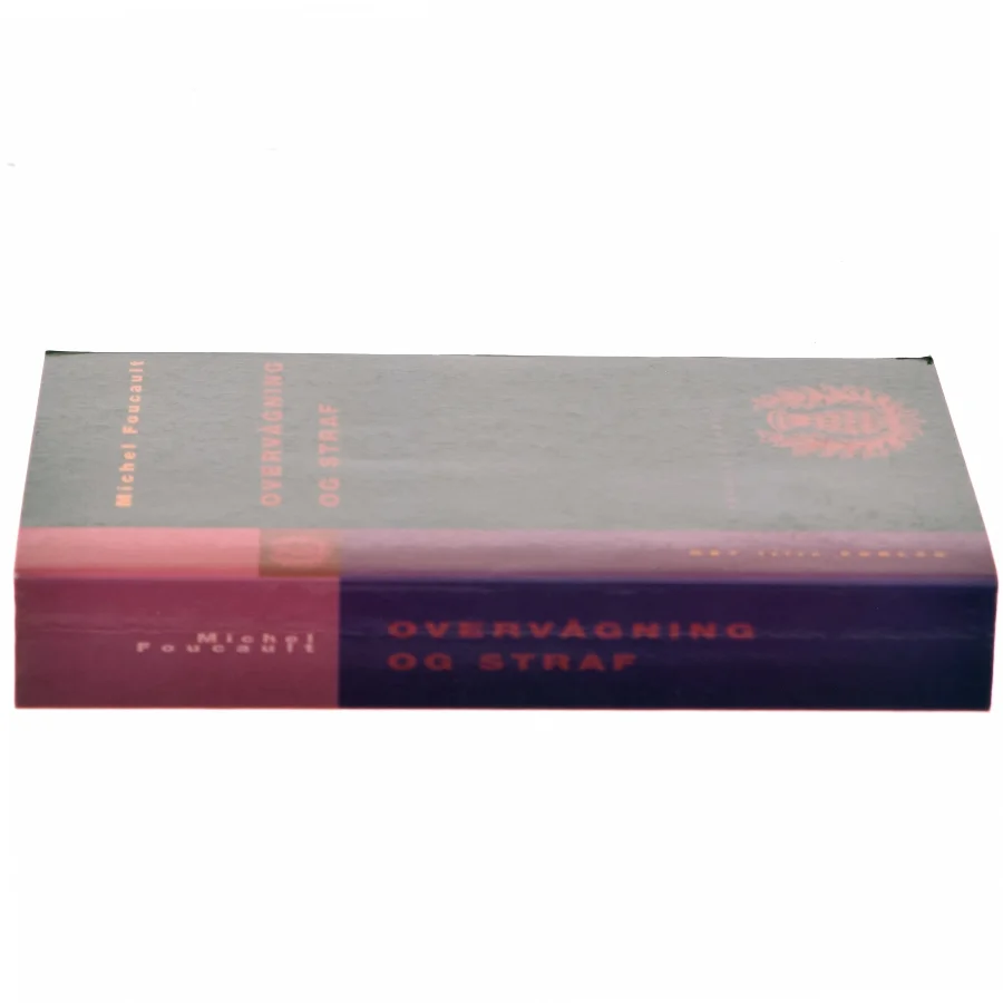 Overvågning og straf : fængslets fødsel (Dansk tekst) af Michel Foucault (Bog)