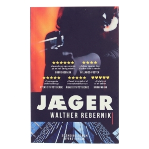 Jæger : krimi af Walther Rebernik (f. 1972) (Bog)