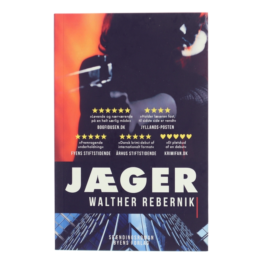 Jæger : krimi af Walther Rebernik (f. 1972) (Bog)