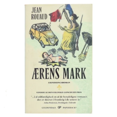 Ærens Mark af Jean Rouaud (Bog)