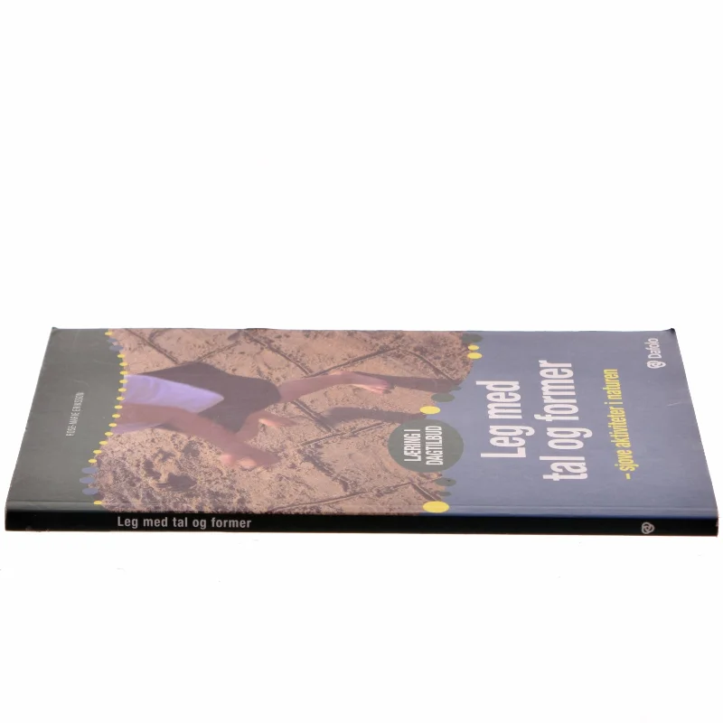 Leg med tal og former af Rose-Marie Eriksson (Bog)