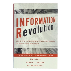 Information revolution : using the information evolution model to grow your business (Bog)