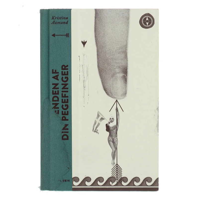 For enden af din pegefinger af Kristina Aamand (Bog)